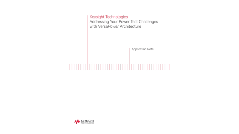 How VersaPower Power Supply Architects Overcome Test Challenges